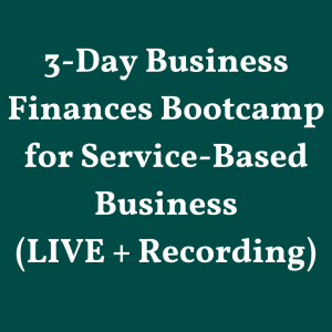 [JUNE 2024 BATCH] 3-Day Business Finances Bootcamp (LIVE + Recording)