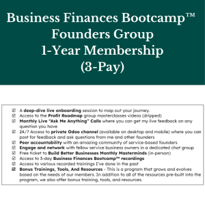 Business Finances Bootcamp™ Founders Group - 1-Year Membership (3-Pay)